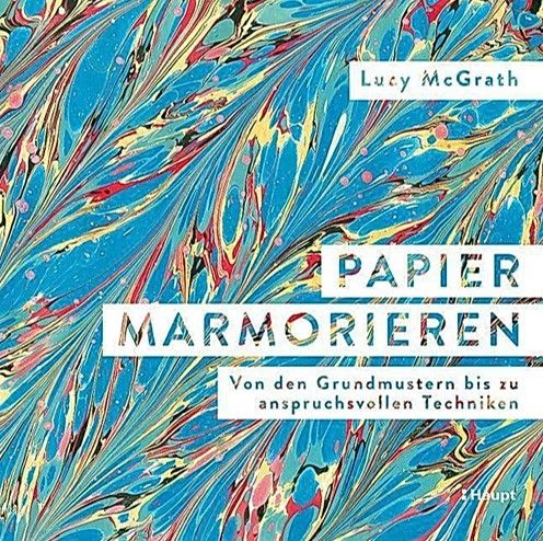 Lucy McGrath: Papier marmorieren