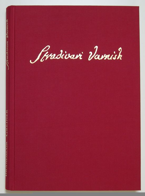 Brandmair, B. & Greiner S.: Stradivari Varnish