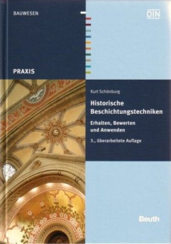 Kurt Schönburg: Historische Beschichtungstechniken
