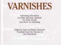 J. + R. Hammerl: Violin Varnishes